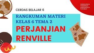 Perjanjian Renville: Rangkuman Materi Kelas 6 Tema 2 Muatan IPS