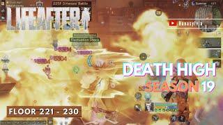  Death High Floor 221 - 230 || Lifeafter Death High Season 19