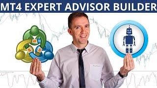 MT4 Expert Advisor Builder for EAs [Beginners Guide]