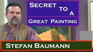 Secret to a great painting