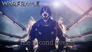 Warframe - The Second Dream