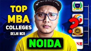 Top MBA Colleges in Noida & Delhi NCR  | Direct Admission & 100% Placement Success! 