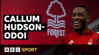 Callum Hudson-Odoi left 'distracting' London to find focus at Forest | Football Focus