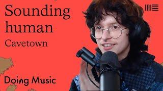 Doing Music: Cavetown on keeping things messy