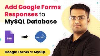 Google Forms to MySQL - Add Google Forms Responses to MySQL Database