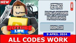 *ALL CODES* [UPD] RoTube Life! ROBLOX | APRIL 9, 2024