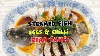 STEAMED FISH, EGGS & CHILI BEAN SAUCE RECIPE #steamfish #chineserecipe  | joolees vlog