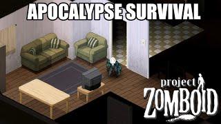 Apocalypse Difficulty Fresh Start Survival | Project Zomboid Part 1