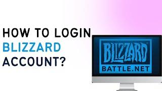 How To Login To Blizzard Account