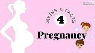 Pregnancy Myths and Facts | Symptoms of Baby Boy or Girl during Pregnancy | 4 | FabMoms