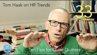 10 tips for Quiet Quitters