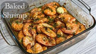 Juicy Baked Shrimp. A must try recipe