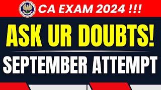 CA Exam September 2024 I ICAI Announcement