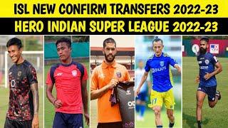 ISL New Confirm Transfers 2022-23 | ISL Transfer News | ISL