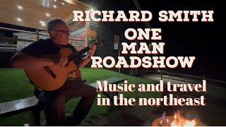 On the road with Richard Smith's "One Man Roadshow" Aug 27-Sept 5