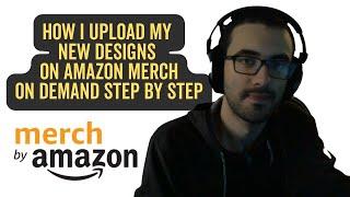 Guide to Uploading Designs on Amazon Merch On Demand