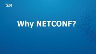 Why NETCONF ?