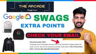 Google Cloud Swags Email for Free Credits | Google Arcade Prize Counter Opening Soon