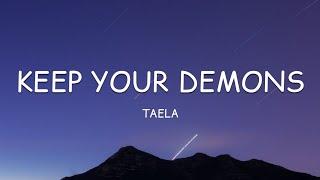 TAELA - Keep your demons (Lyrics)