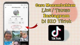 Cara Menambahkan Link / Tautan Instagram Di BIO Tiktok 2023