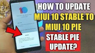 Miui 10 Stable Pie 9.0 Update | Kaise Jaye Miui 10.2.2.0 Stable se Miui 10 9.3.28 Pie Beta |Official