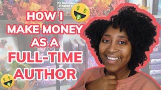 How I Make Money As A Full-Time Author (2021) [CC]