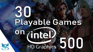 30 playable Games for Intel HD Graphics 500