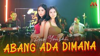 Duo Youshi - Abang Ada Dimana | Mega Record (Live Music)