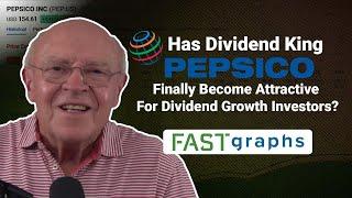 Has Dividend King PepsiCo Finally Become Attractive For Dividend Growth Investors? | FAST Graphs