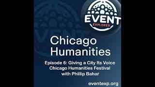 The Chicago Humanities Festival with Phillip Bahar