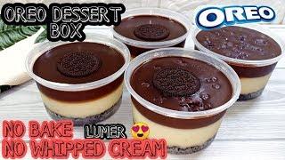 OREO DESSERT BOX Tanpa Oven Tanpa Whipped Cream