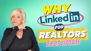 Why Every Realtors Must have LinkedIn account in 2023 | Real Estate Agent Brand Matters!