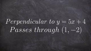 How to write the equation of a line perpendicular to another through a point