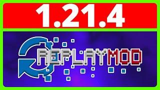 How To Download And Install Replay Mod In Minecraft 1.21.4