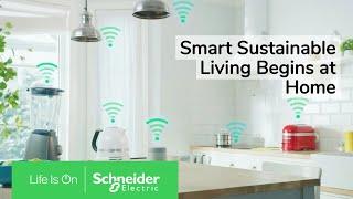 Homes of the Future - Smart and Sustainable Living | Schneider Electric