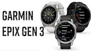 Garmin Epix Gen 3 - Release Date And Price, 2024, TOP 10 features 