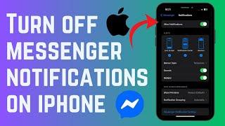 How To Turn Off Facebook Messenger Notifications On Iphone