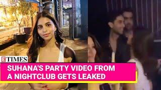 SRK's Daughter Suhana & Rumoured Beau's London Nightclub Video Goes Viral