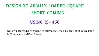 Design of an Axially Loaded Square Column