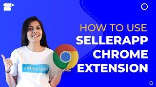 SellerApp Chrome Extension - Best Tool for Amazon Sellers