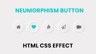 Neumorphism Button UI Design | Pure CSS Effect