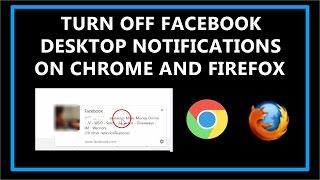 How to Turn Off Facebook Desktop Notifications on Chrome and Firefox?