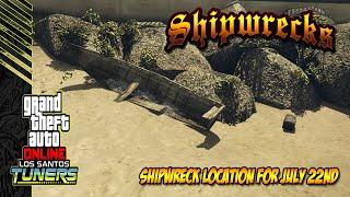 Shipwreck Location For July 22nd 2024 | GTA 5 Online | Los Santos Tuners DLC