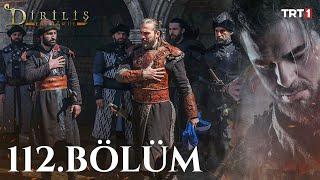 Diriliş Ertuğrul 112. Bölüm