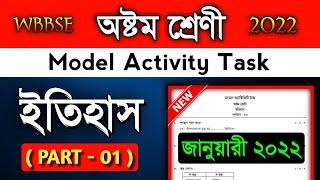 Class 8 History part 1 model activity task January 2022. Class 8 Model activity task History part 1.