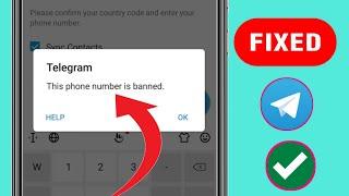 How To Fix Telegram This Number is Banned Problem (Recover)