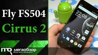 Обзор смартфона Fly Cirrus 2