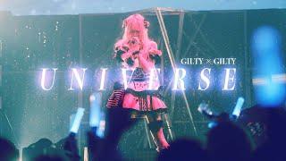 【LIVE MV】UNIVERSE / GILTY×GILTY