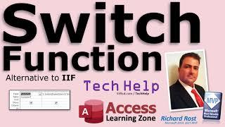 Using the Switch Function to Simplify Complicated Nested IIF Functions in Microsoft Access