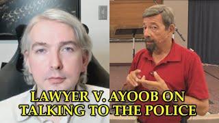 Lawyer Reviews Massad Ayoob's Advice On Talking To Police